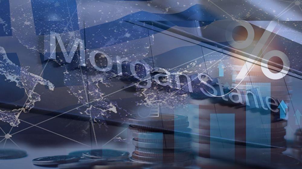 ΕΛΛΗΝΙΚΗ ΟΙΚΟΝΟΜΙΑ-Morgan Stanley